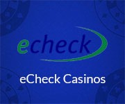 eCheck casinos